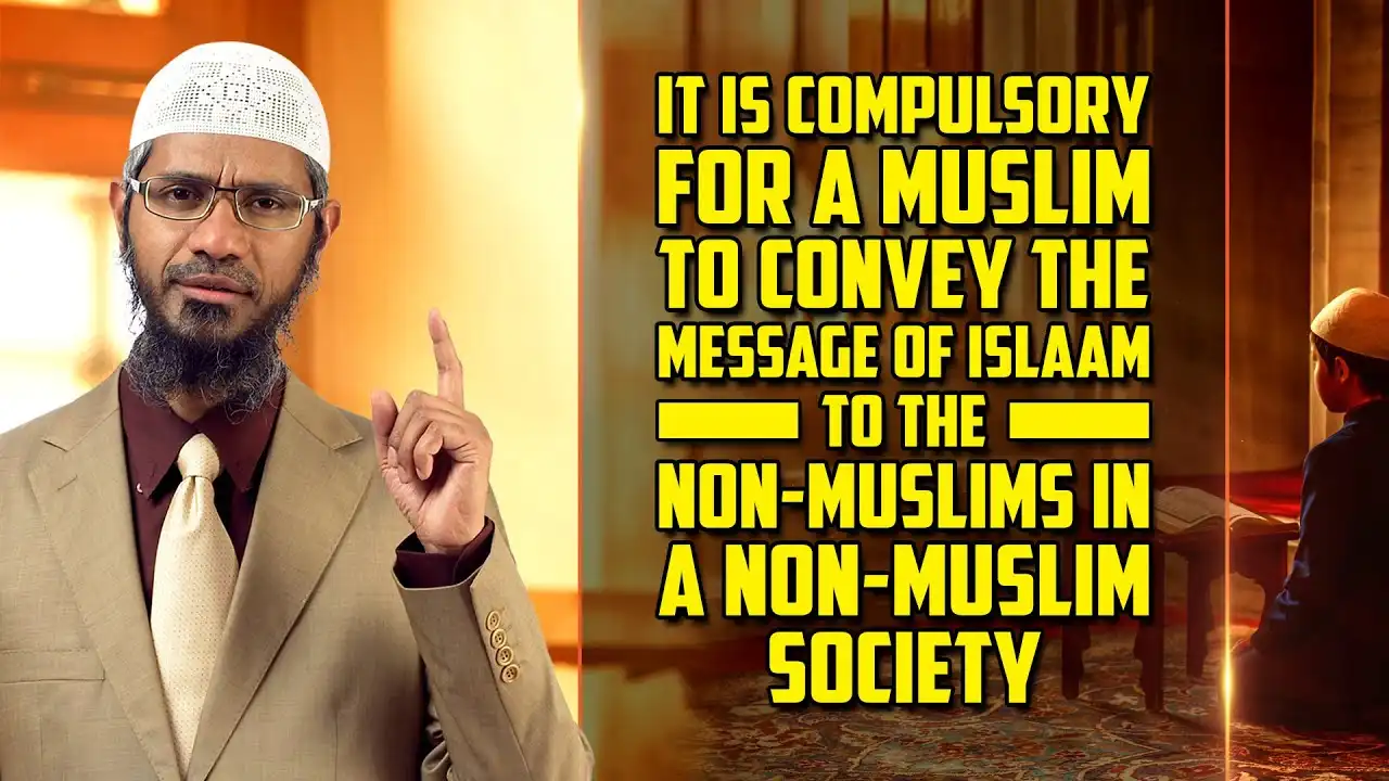 It Is Compulsory For Muslims To Convey The Message Of Islam To Non-Muslims In Non-Muslim Society 13 it is compulsory for muslims to convey the message of islam to non-muslims in non-muslim society