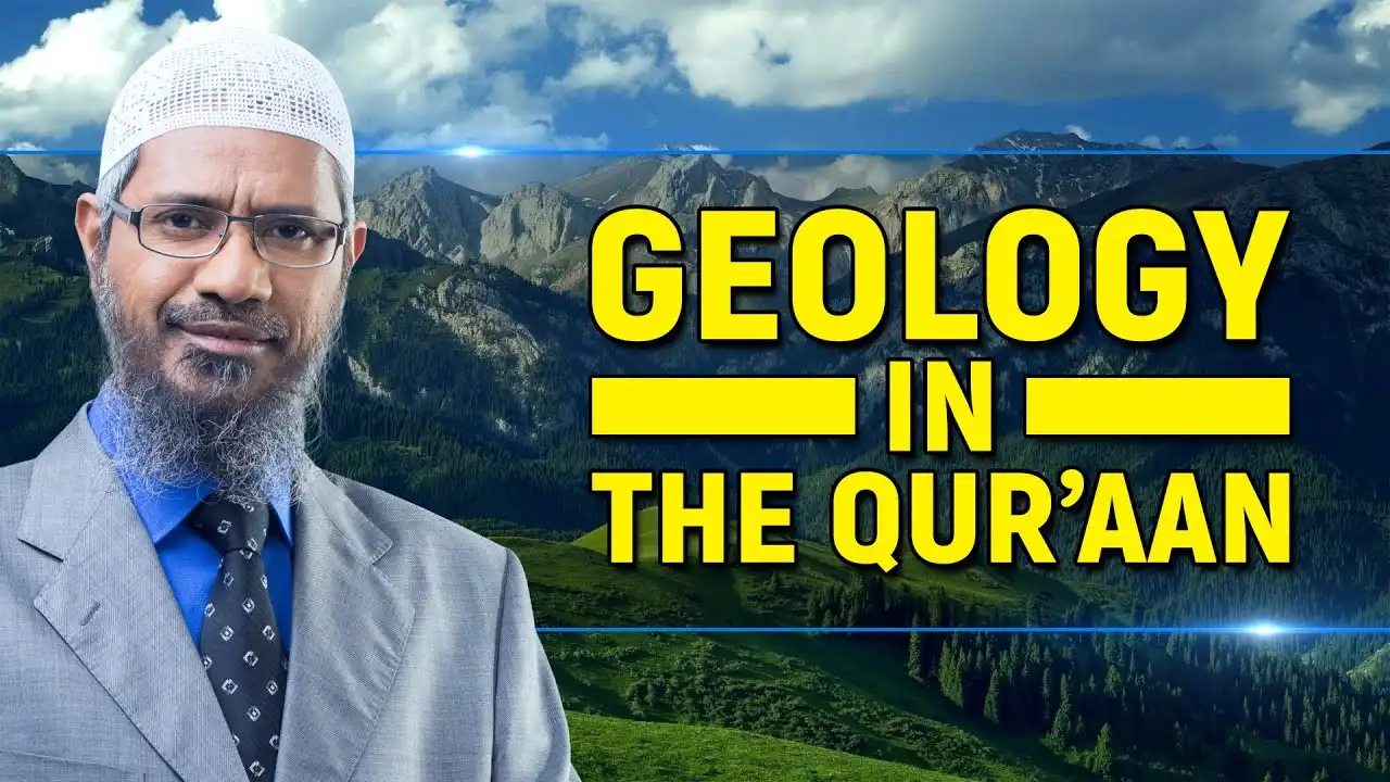 Geology In The Quran - Dr Zakir Naik 13 geology in the quran - dr zakir naik