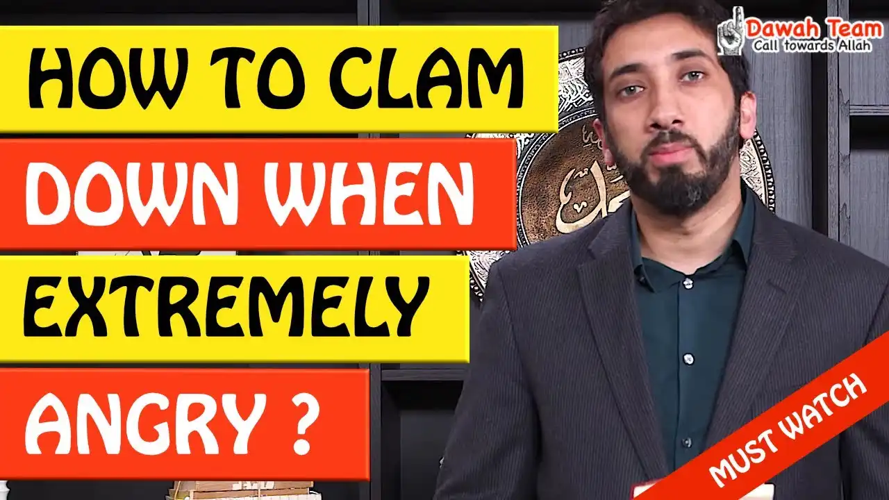How To Calm Down When You'Re Extremely Angry - Nouman Ali Khan 13 🚨how to calm down when you're extremely angry🤔 - nouman ali khan