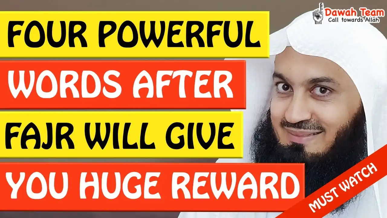 Four Powerfull Words After Fajr Will Give You Immense Reward - Mufti Menk 13 🚨four powerfull words after fajr will give you immense reward 🤔 - mufti menk