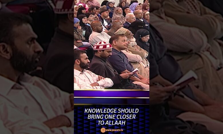 Knowledge Should Bring One Closer To Allah - Dr Zakir Naik 13 knowledge should bring one closer to allah - dr zakir naik