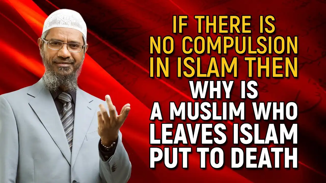 if there is no compulsion in islam then why is a muslim who leaves islam put to death