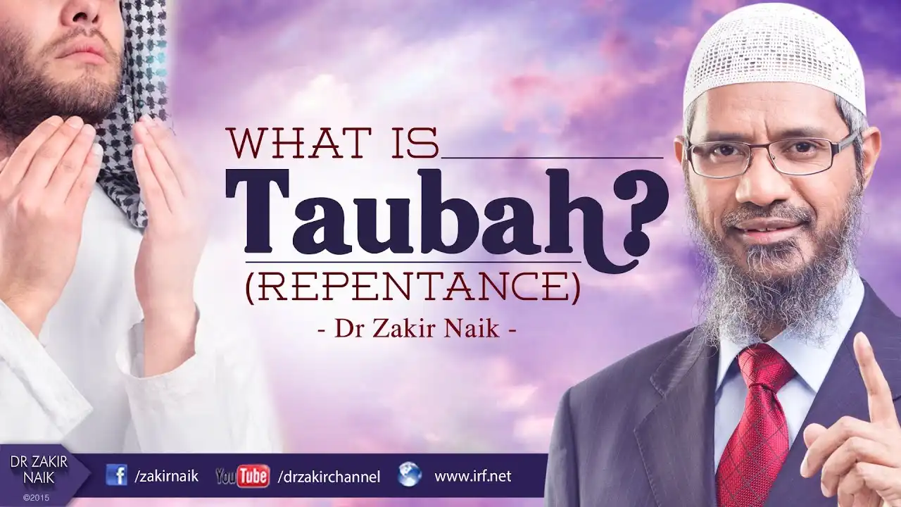 taubah (repentance) | dr zakir naik