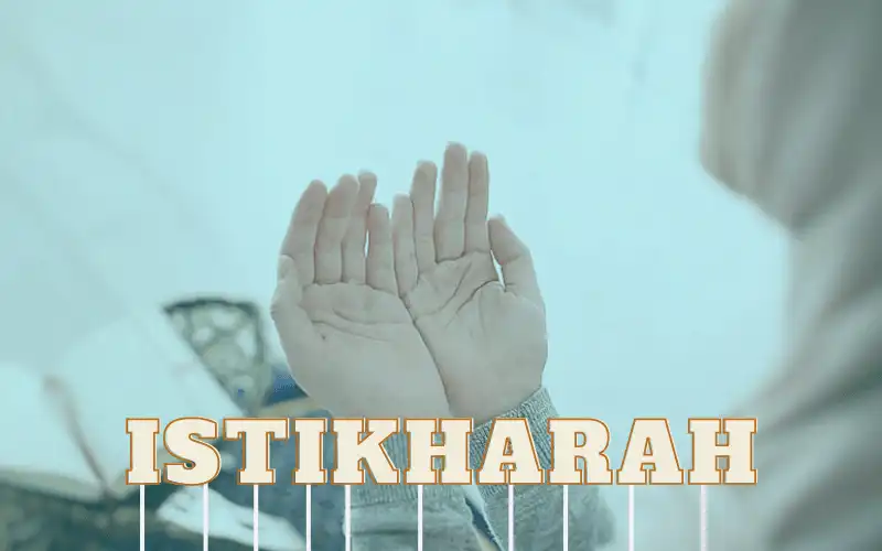 what is istikhara? | learn about istikhara step by step