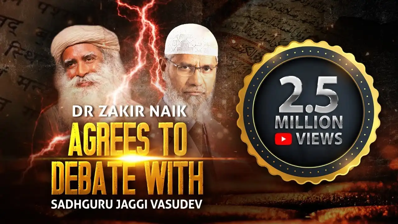 dr zakir naik agrees to debate with sadhguru jaggi vasudev