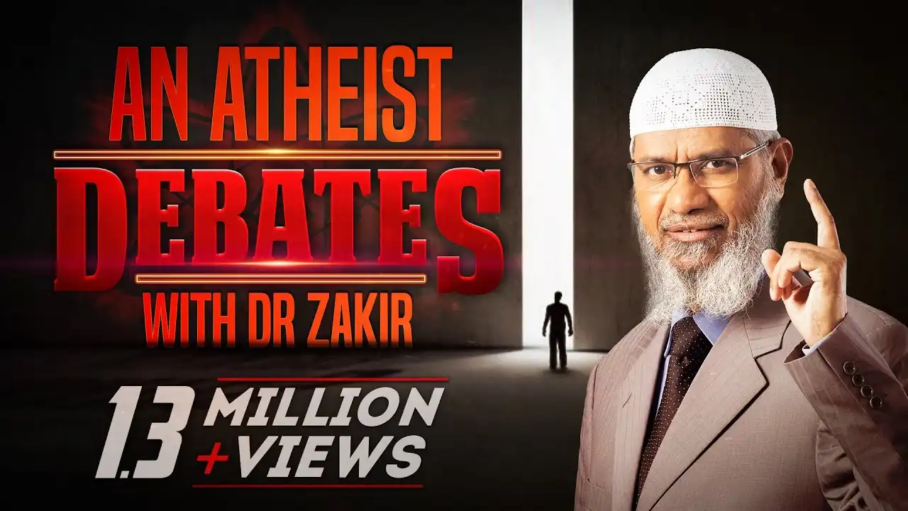 an atheist debates with dr zakir