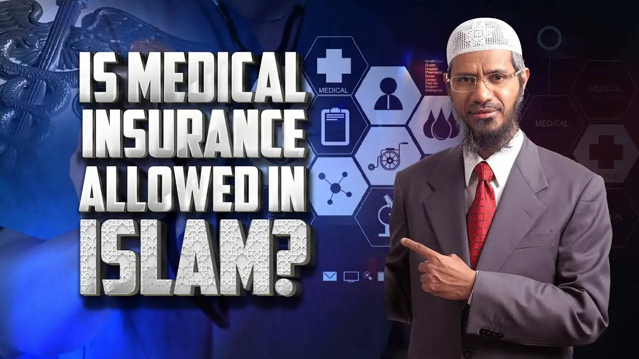 is medical insurance allowed in islam? - dr zakir naik