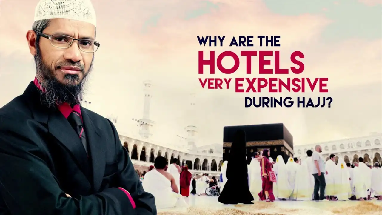 why are the hotels very expensive during hajj? - dr zakir naik