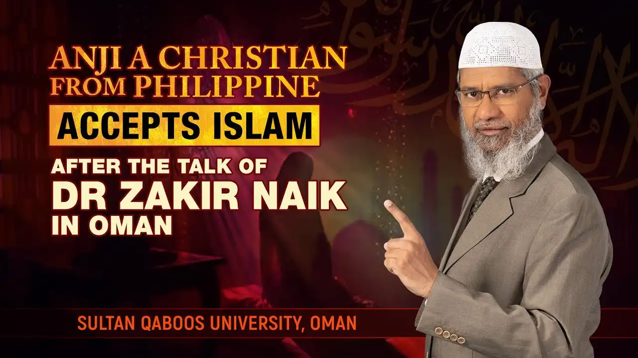 anji a christian from philippine accepts islam after the talk of dr zakir naik in oman