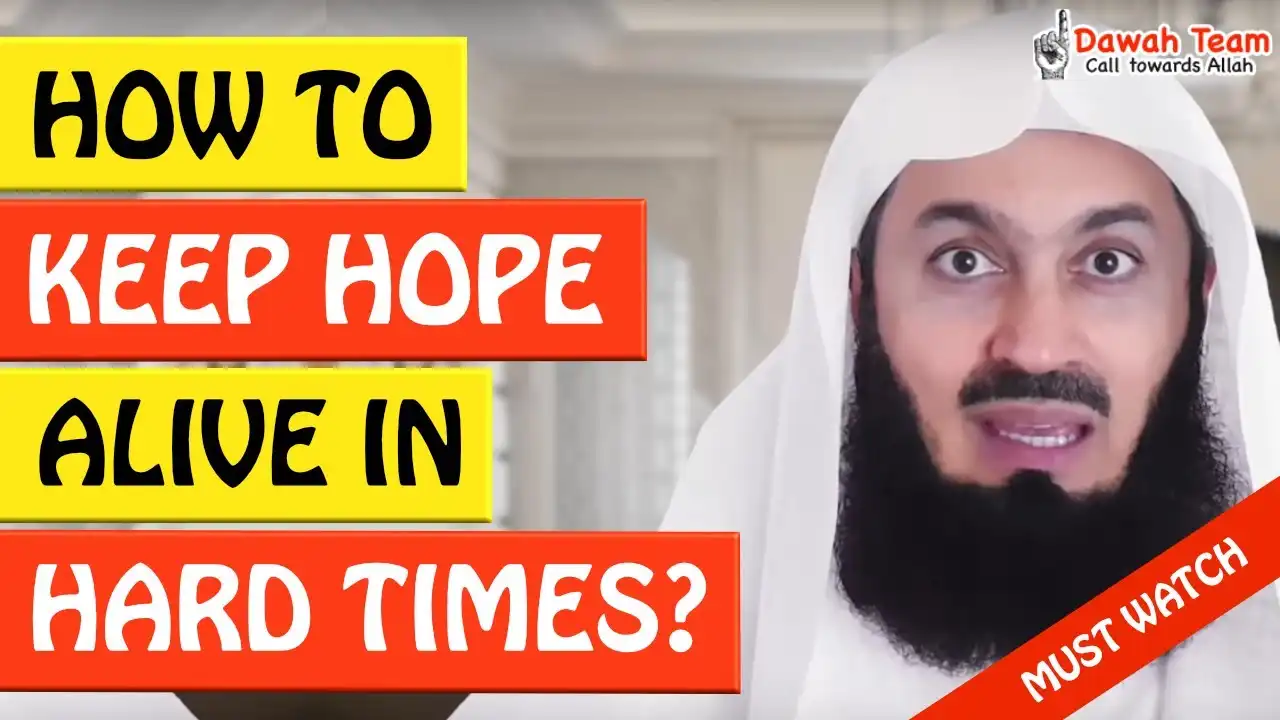 🚨how to keep hope alive in hard times 🤔 - mufti menk
