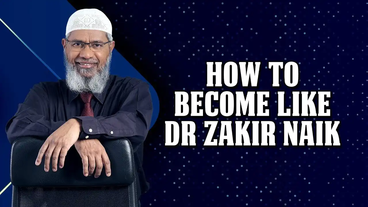 how to become like dr zakir naik