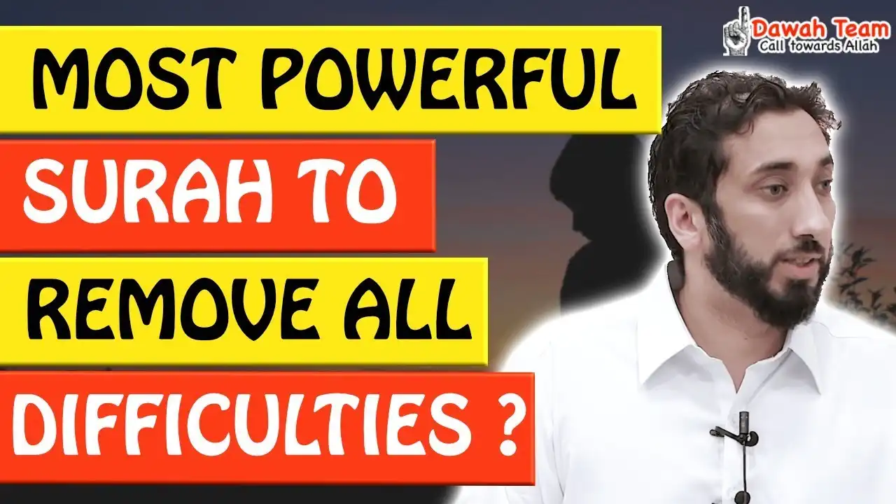 🚨most powerful surah to remove all difficulties 🤔 - nouman ali khan