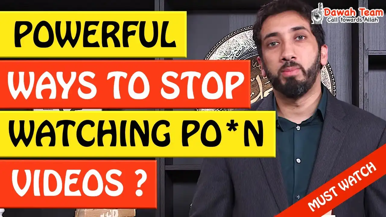 🚨powerful ways to stop watching po*n videos🤔 - nouman ali khan