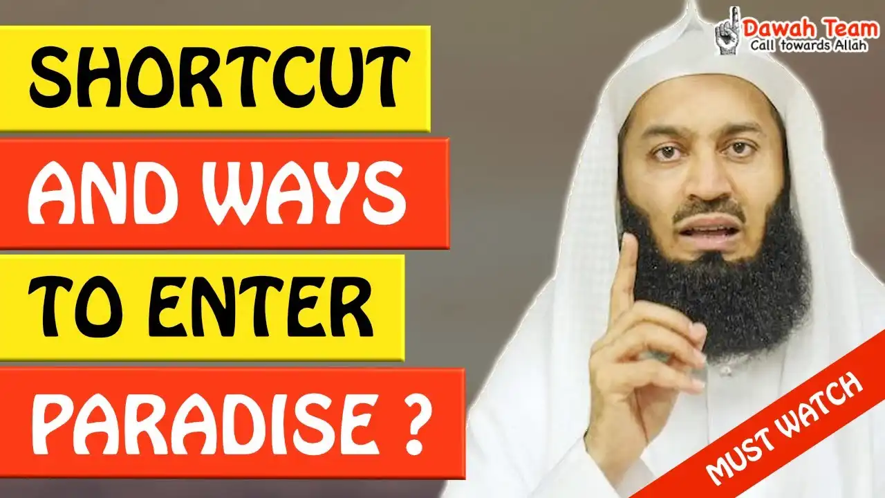 🚨shortcut and ways to enter paradise (jannah)🤔 - mufti menk