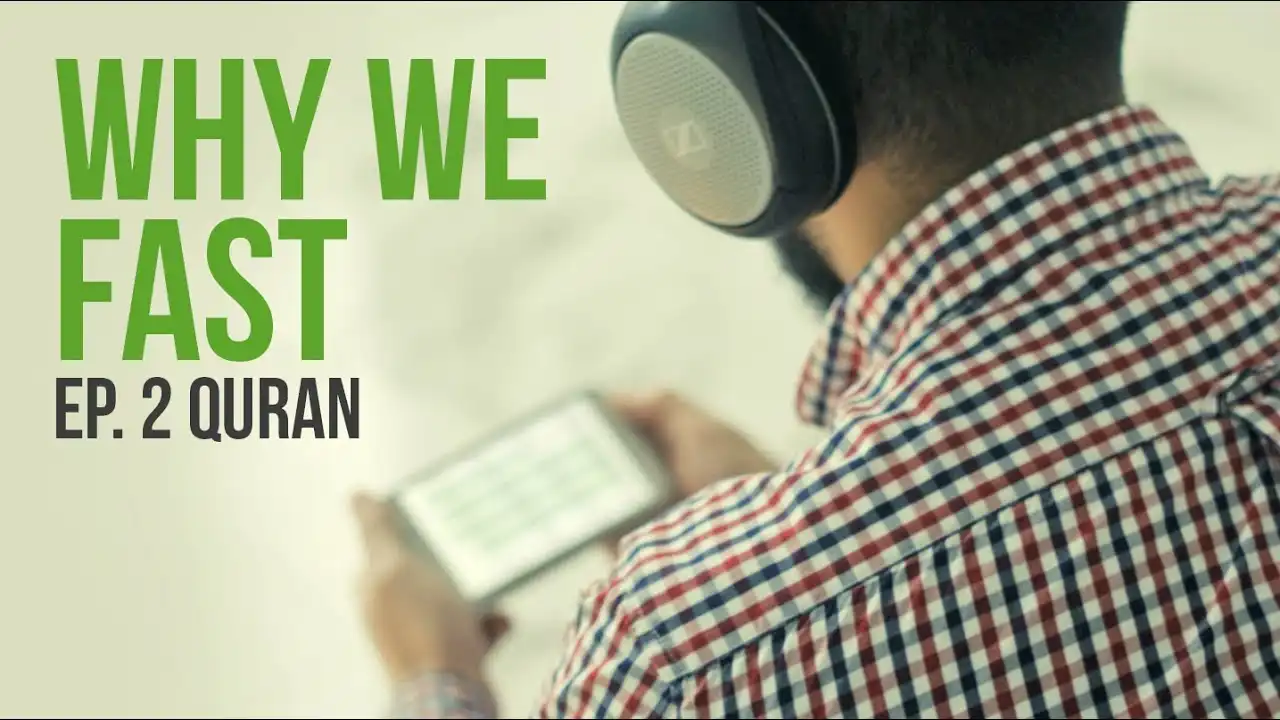 the quran | why we fast | ep. 2 with sheikh abu bakr zoud