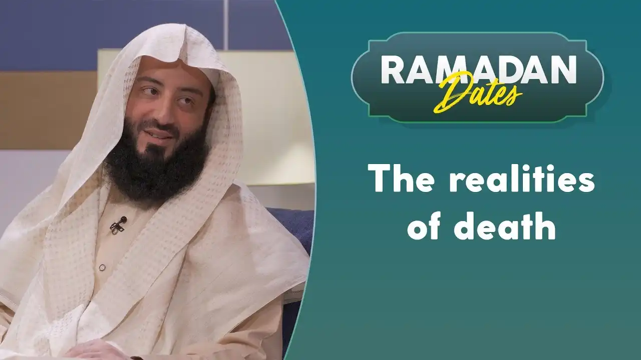 the reality of death | ramadan dates ep. 23 with sh. wahaj tarin