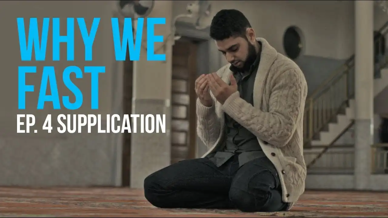 supplication | why we fast | ep. 4 with sheikh wesam charkawi