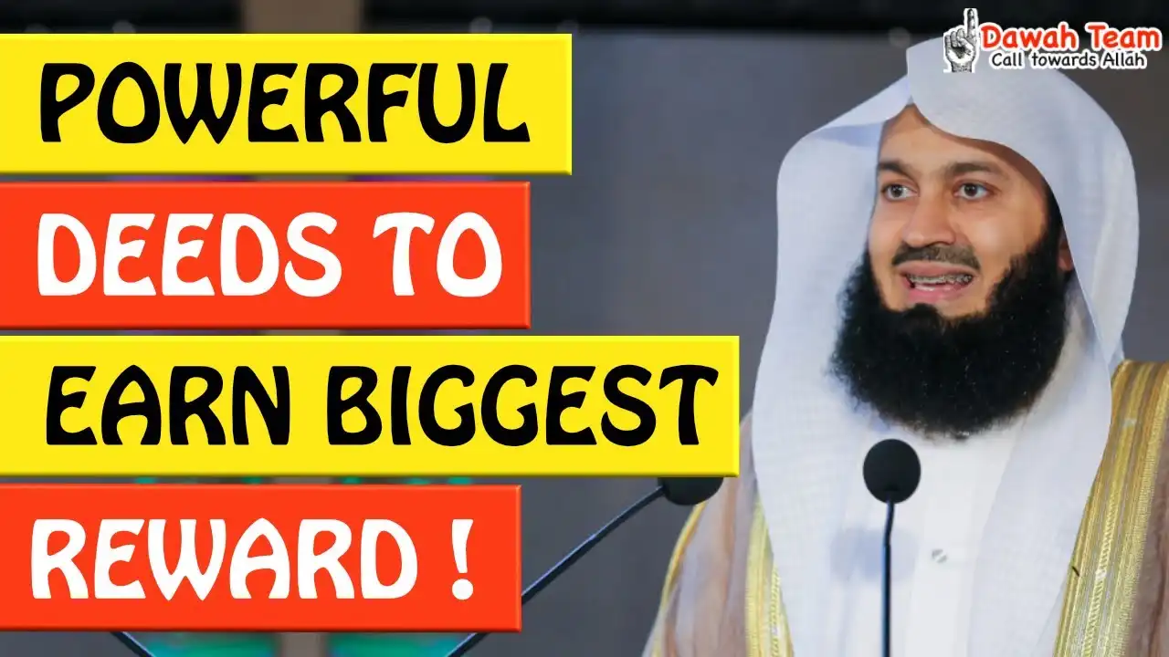 🚨powerful deeds to earn biggest reward🤔 - mufti menk