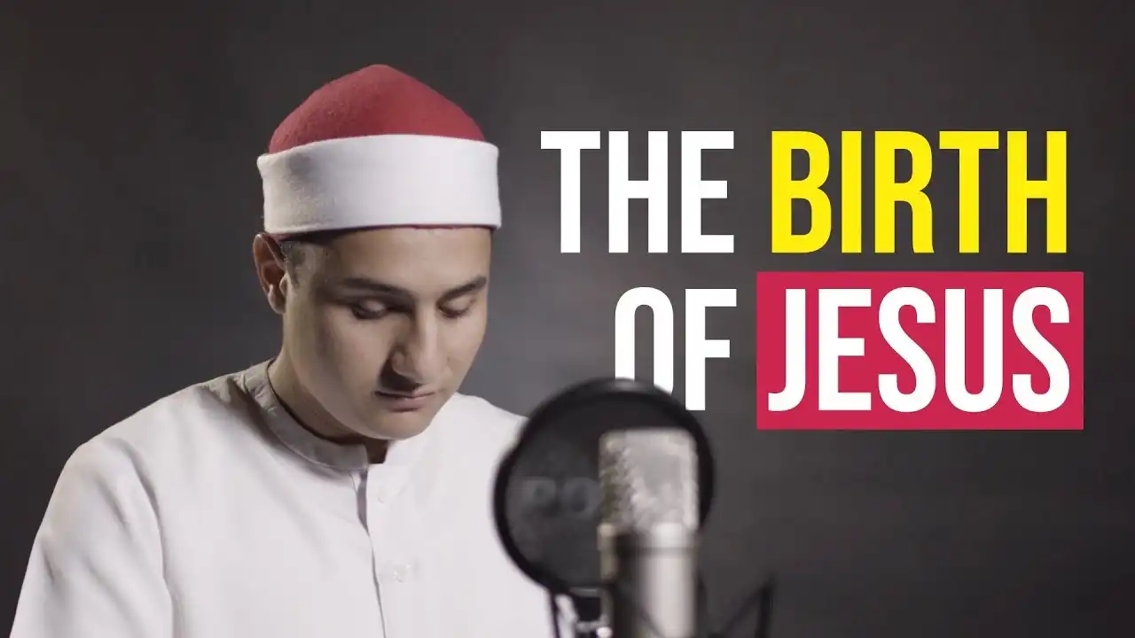 the birth of jesus - quran recitation