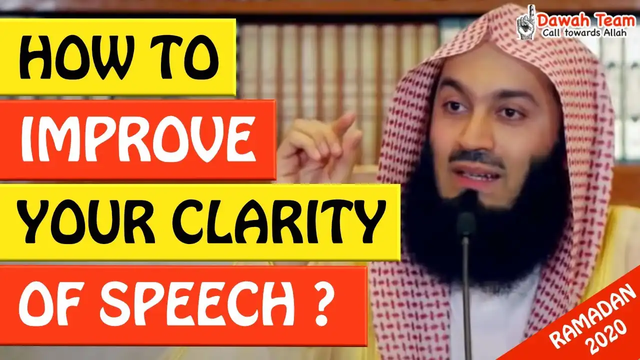 🚨how to improve your clarity of speech🤔 - mufti menk
