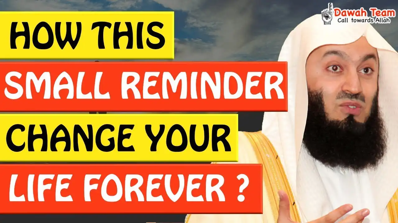 🚨how this small reminder change your life forever 🤔 - mufti menk
