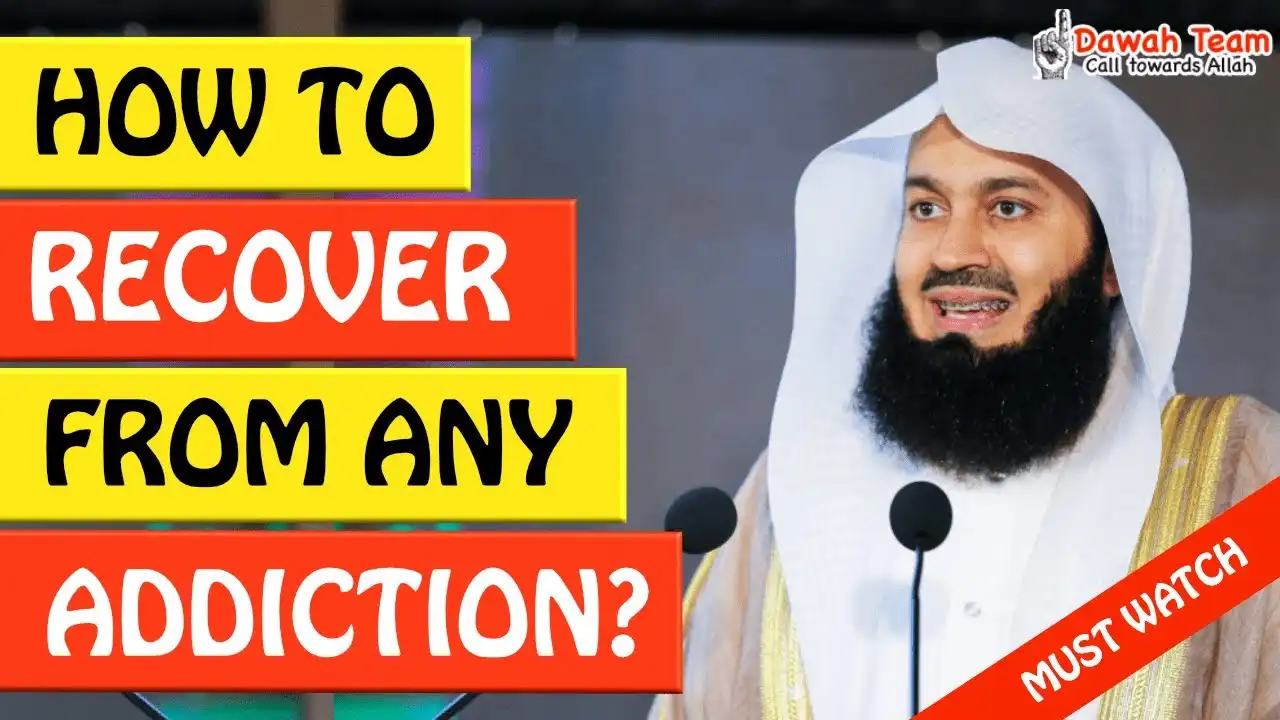 🚨how to recover from any addiction🤔 - mufti menk