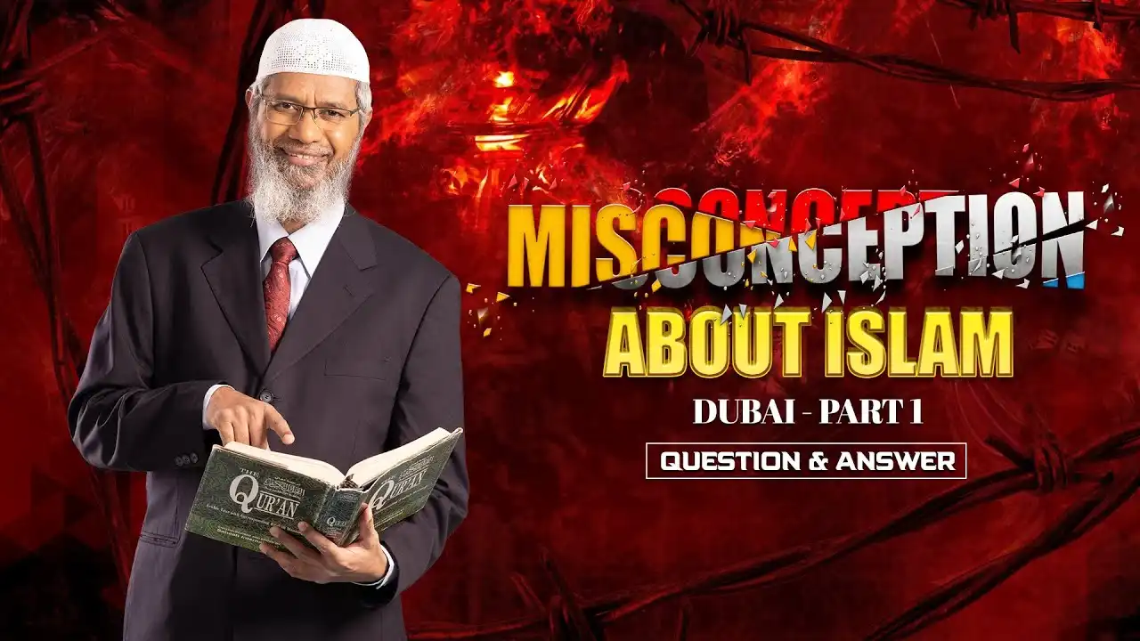 misconceptions about islam | dubai part 1 | question & answer | dr zakir naik
