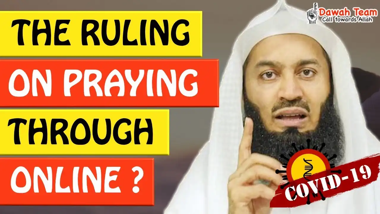 🚨the ruling on praying through online broadcast🤔 - mufti menk
