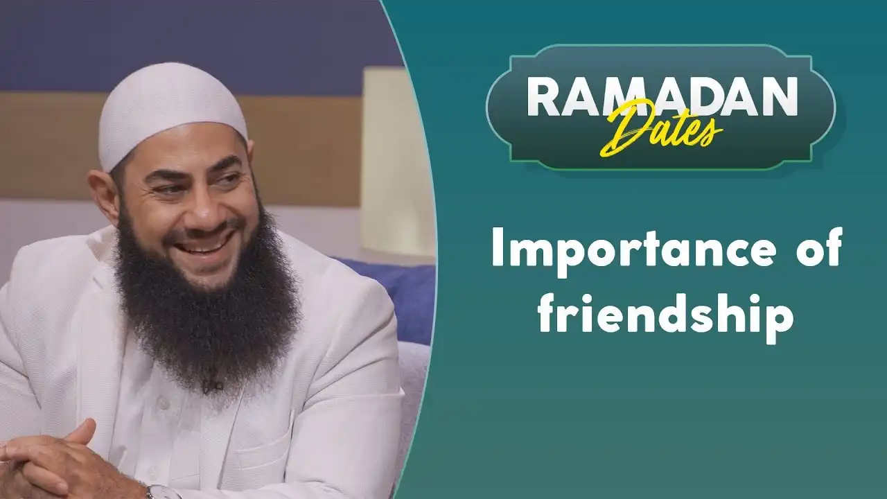 who are your friends?| ramadan dates ep. 24 with sh. bilal dannoun