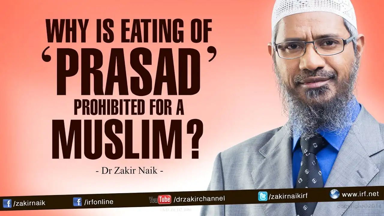 why is eating of ‘prasad’ prohibited for a muslim? answers by dr zakir naik