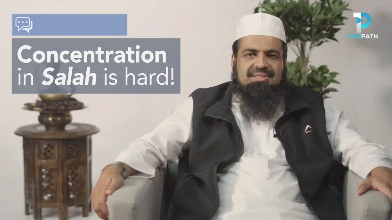 concentration in salah is hard | sheikh sulaiman moola