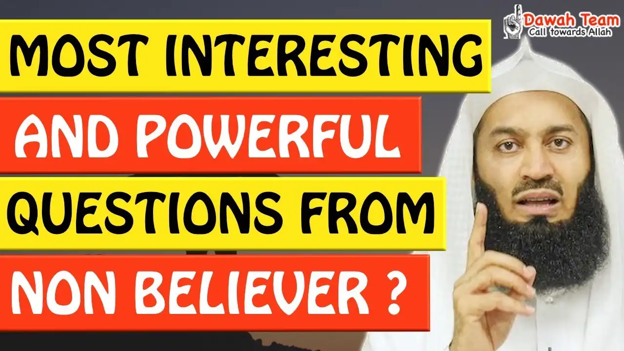 🚨most interesting and powerful questions from non believer ? 🤔 - mufti menk