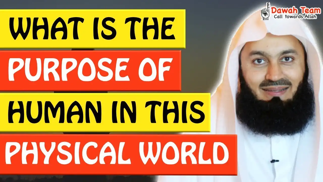 🚨what is the purpose of human in this physical world? 🤔 - mufti menk