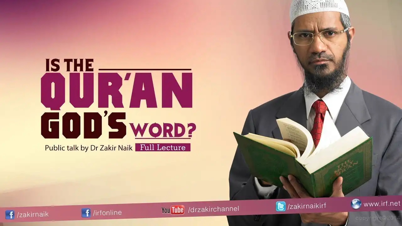 is the qur'an god's word? | question & answer | dr zakir naik