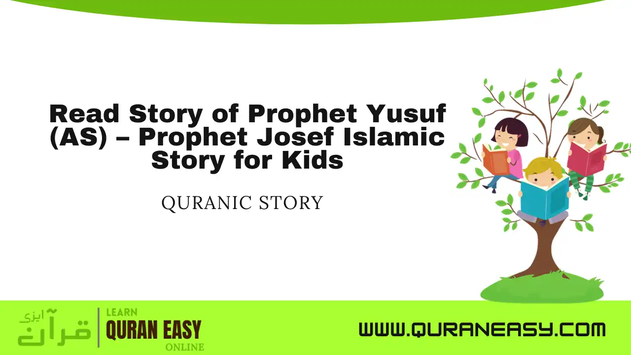prophet yusuf story
