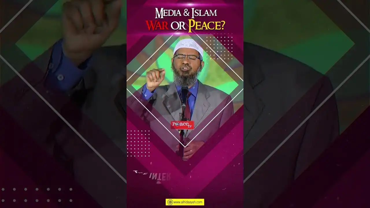 the international media's misrepresentation of islam - dr zakir naik