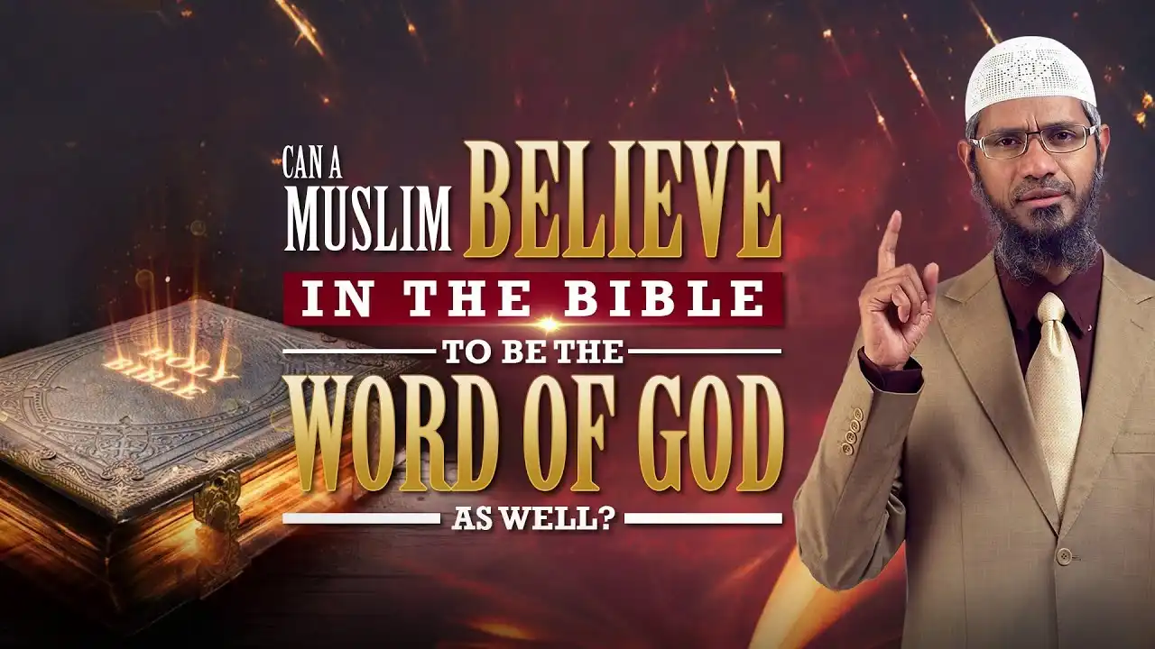 can a muslim believe in the bible to be the word of god as well? - dr zakir naik