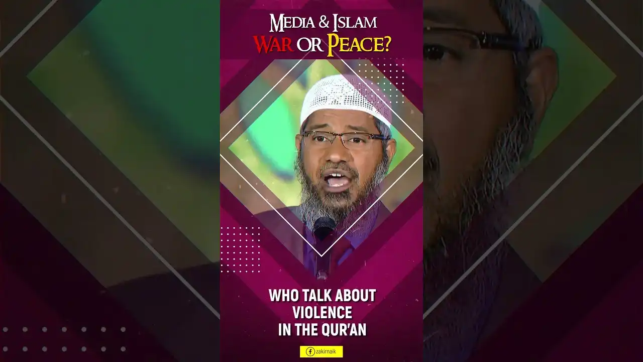 dr zakir naik's response to the hindus who talk about violence in the quran - dr zakir naik
