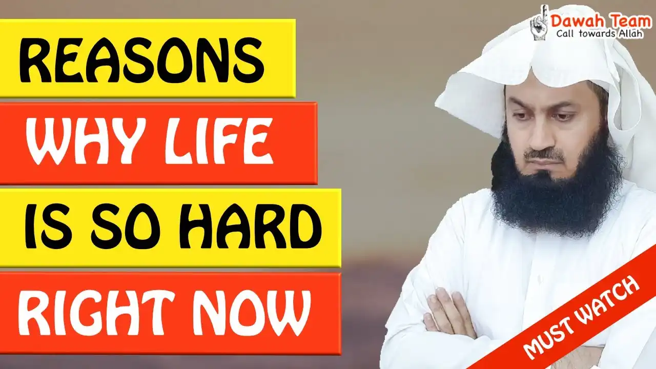 🚨reasons why life is so hard 🤔 ᴴᴰ - mufti menk