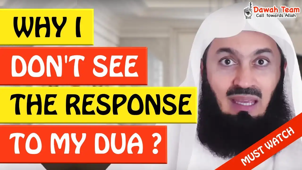 🚨why i don't see the response of my dua🤔 - mufti menk
