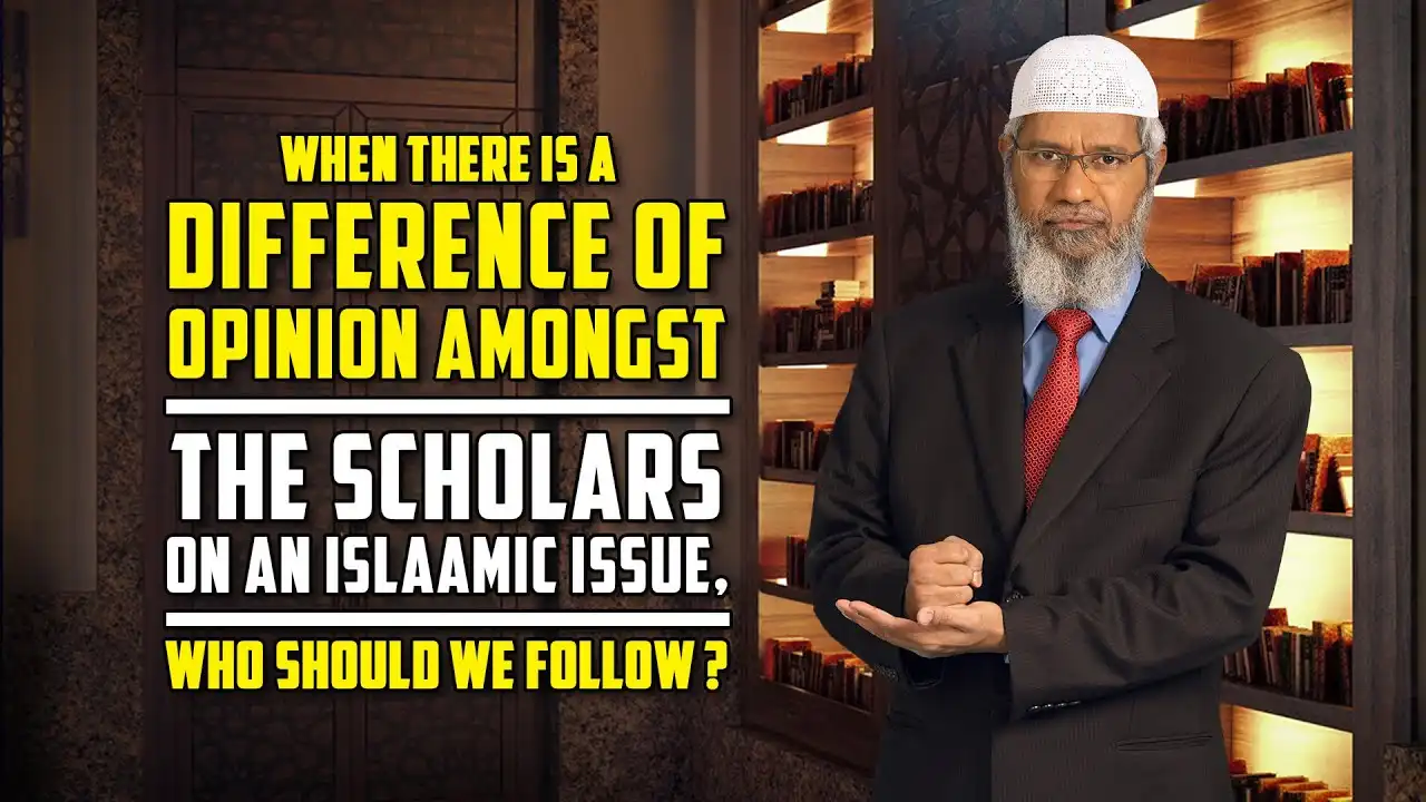 when there is a difference of opinion amongst the scholars on islamic issue, who should we follow?