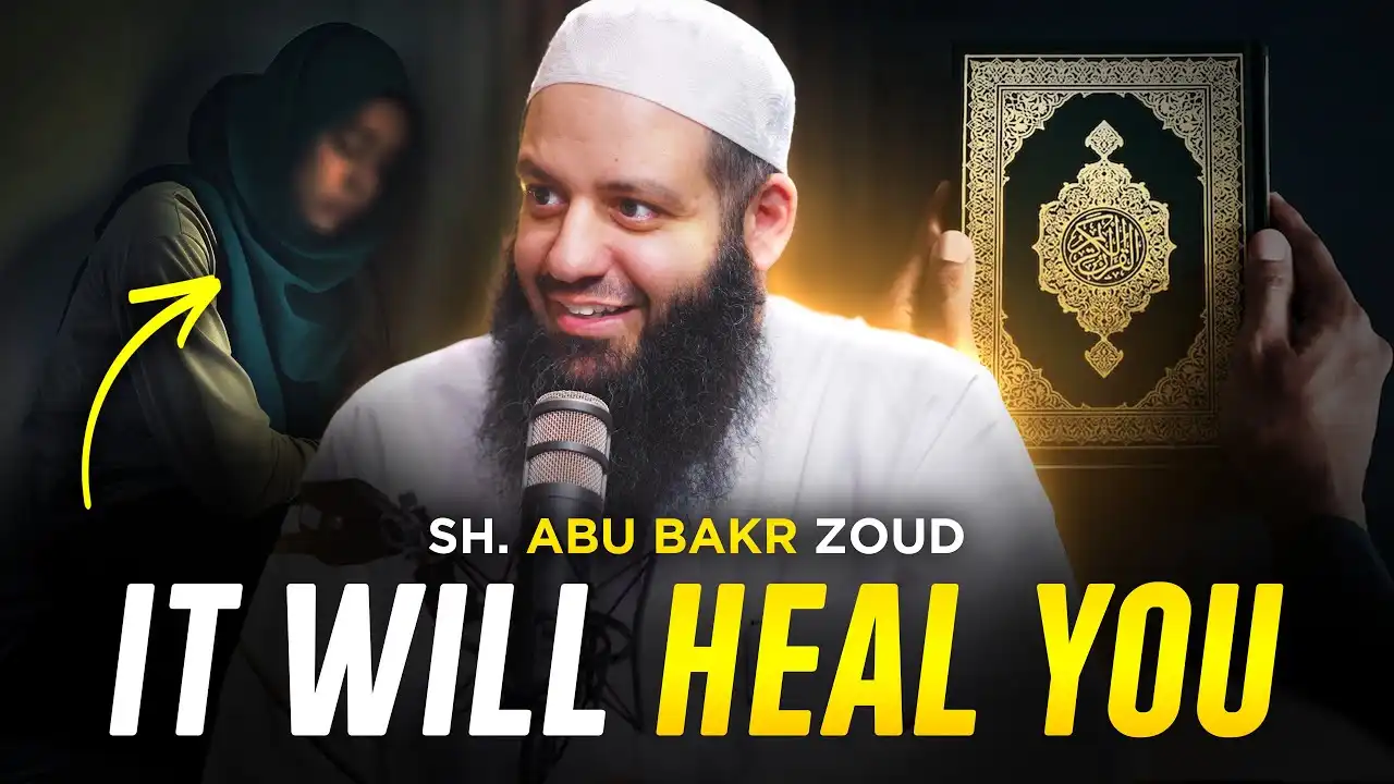 finding healing in the quran this ramadan | sh. abu bakr zoud