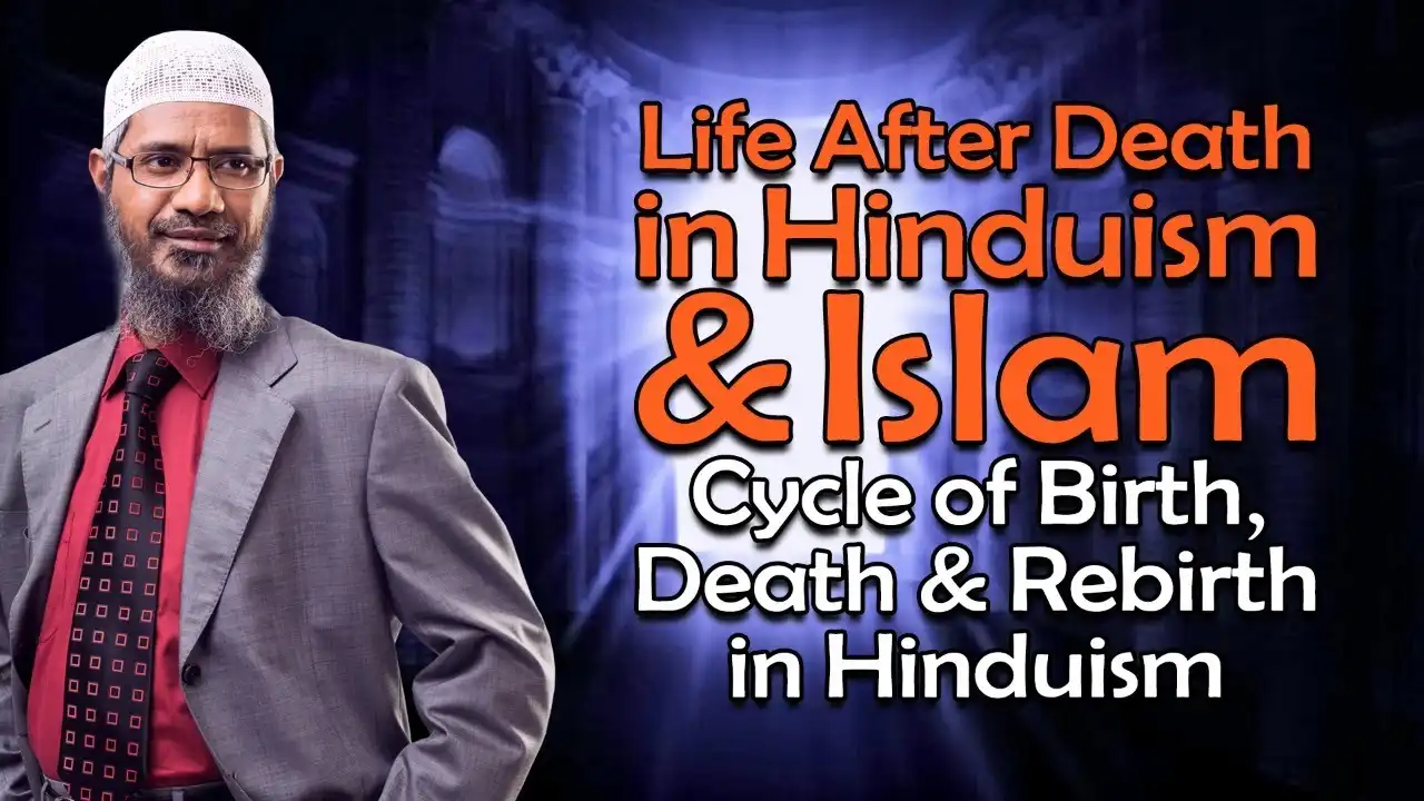 life after death in hinduism and islam ‐ cycle of birth, death and rebirth in hinduism