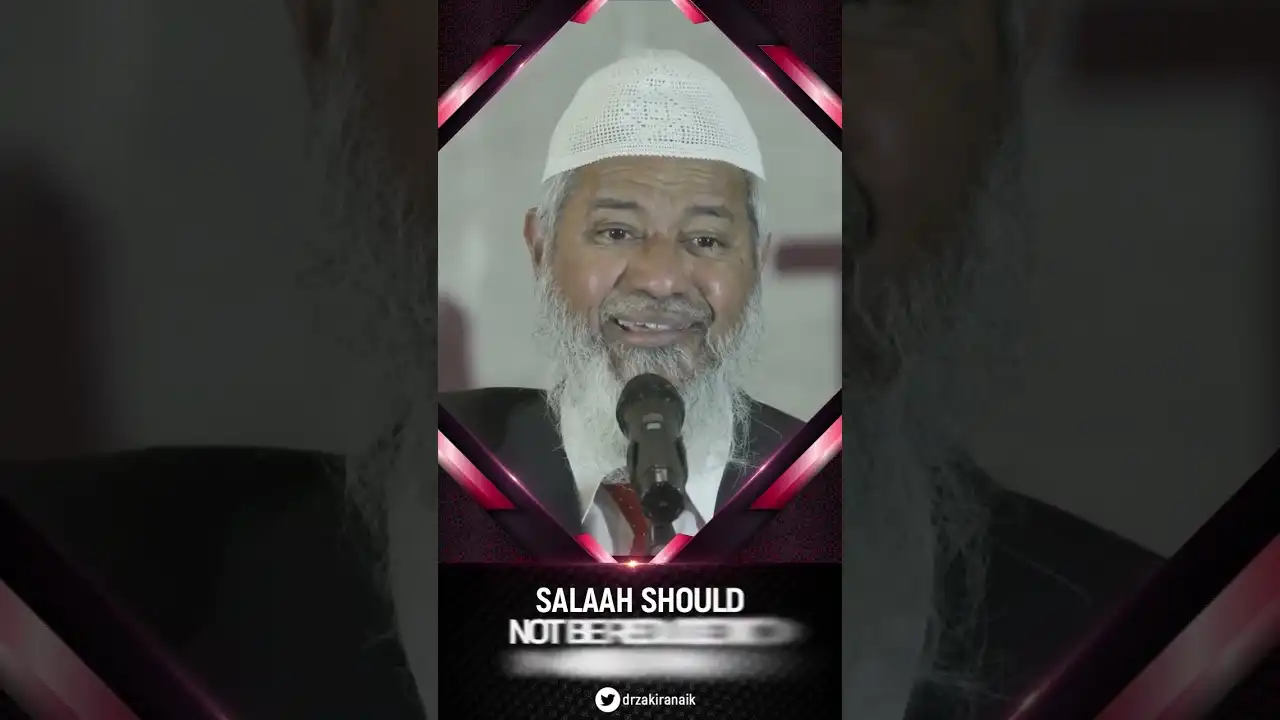 salah should not be reduced to mere prayer - dr zakir naik