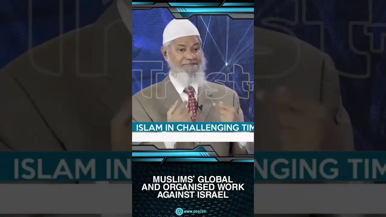 muslims’ global and organised work against israel - dr zakir naik