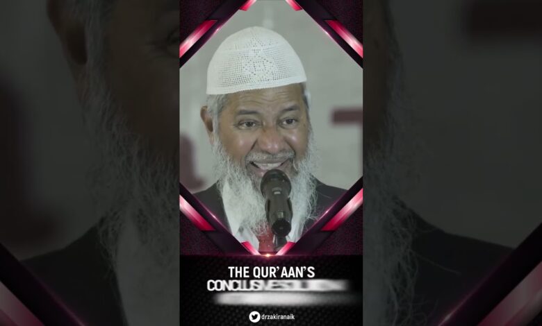 the quran’s conclusive solution for terrorism - dr zakir naik