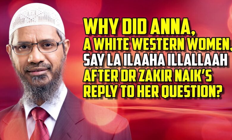 why did anna, a white western woman, say la ilaaha illallaah ...?