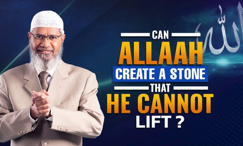 can allah create a stone that he cannot lift - dr zakir naik