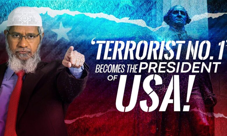 'terrorist no 1' becomes the president of usa! - dr zakir naik