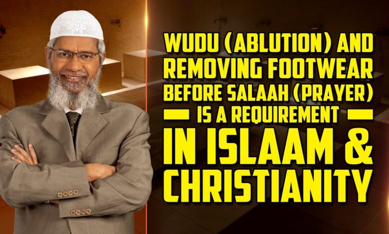 wudu (ablution) and removing footwear before salaah (prayer) is a requirement in islam ...